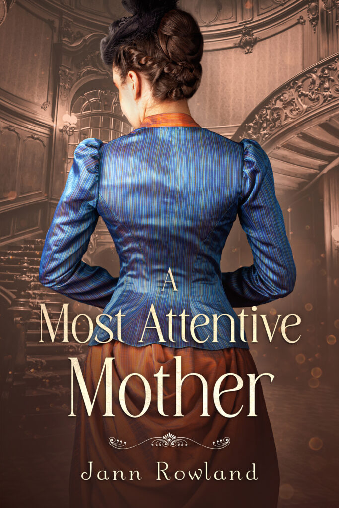 Book Cover: A Most Attentive Mother