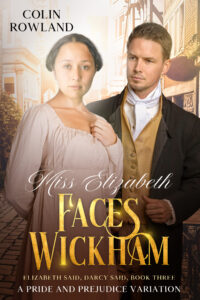 Book Cover: Miss Elizabeth Faces Wickham