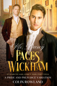 Book Cover: Mr. Darcy Faces Wickham