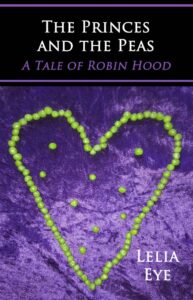 Book Cover: The Princes and the Peas: A Tale of Robin Hood