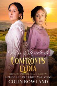 Book Cover: Miss Elizabeth Confronts Lydia